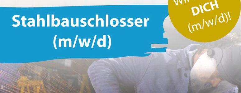 Stahlbauschlosser gesucht