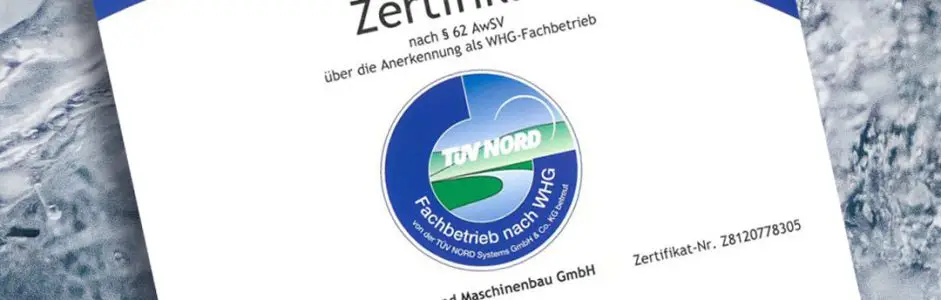Erfolgreiche Zertifizierung zum Fachbetrieb gemäß Wasserhaushaltsgesetz (WHG)